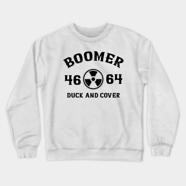 Boomer - Duck and Cover Crewneck Sweatshirt by Limey_57